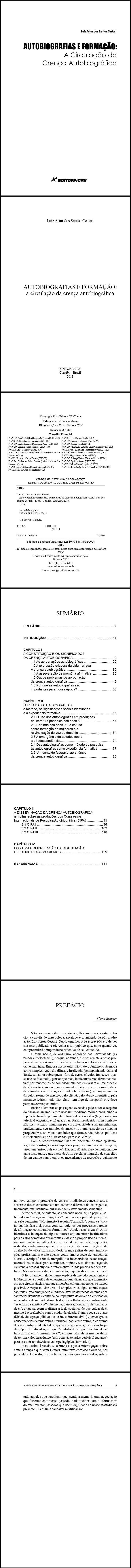 AUTOBIOGRAFIAS E FORMAÇÃO:<br>a circulação da crença autobiográfica