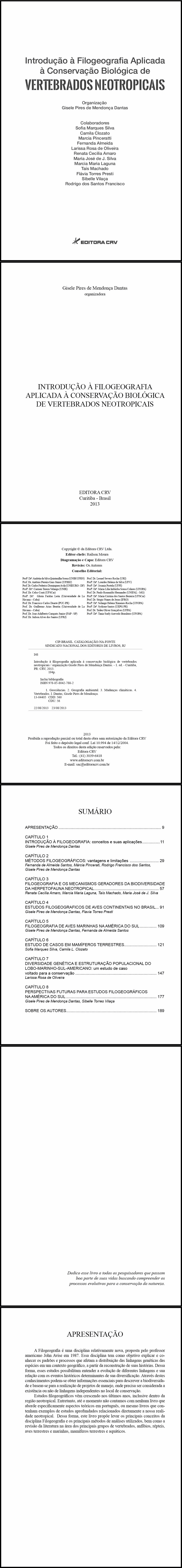 INTRODUÇÃO À FILOGEOGRAFIA APLICADA<br>À Conservação Biológica de Vertebrados Neotropicais