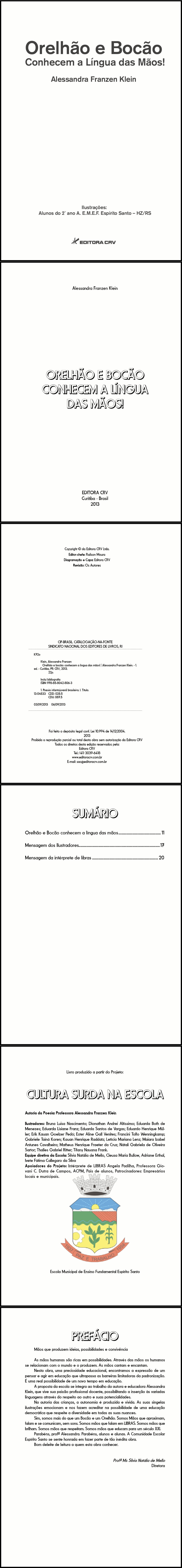 ORELHÃO E BOCÃO<br> CONHECEM A LÍNGUA DAS MÃOS!