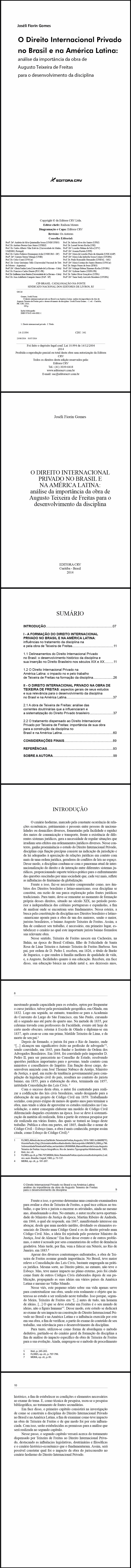 O DIREITO INTERNACIONAL PRIVADO NO BRASIL E NA AMÉRICA LATINA:<BR>análise da importância da obra de Augusto Teixeira de Freitas para o desenvolvimento da disciplina