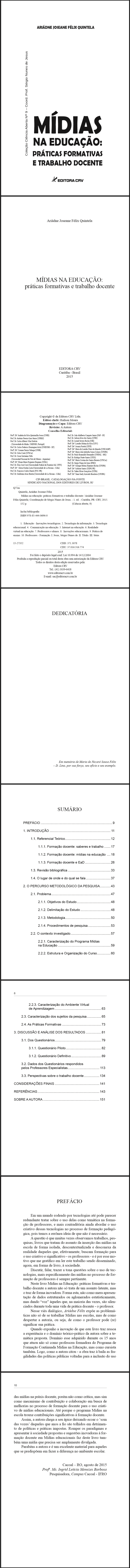 MÍDIAS NA EDUCAÇÃO:<br> práticas formativas e trabalho docente<br>COLEÇÃO CIÊNCIAS ABERTA, N° 9