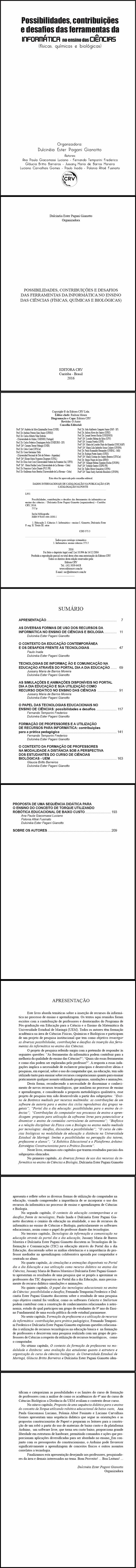 POSSIBILIDADES, CONTRIBUIÇÕES E DESAFIOS DAS FERRAMENTAS DA INFORMÁTICA NO ENSINO DAS CIÊNCIAS (FÍSICAS, QUÍMICAS E BIOLÓGICAS)