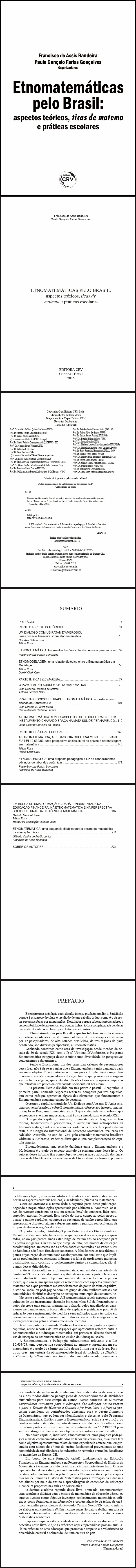 ETNOMATEMÁTICAS PELO BRASIL:<br>aspectos teóricos, ticas de matema e práticas escolares