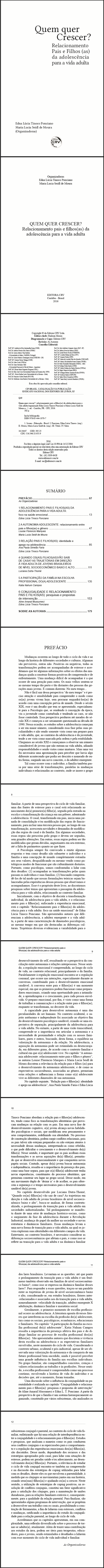 QUEM QUER CRESCER?<br>Relacionamento pais e filhos(as) da adolescência para a vida adulta