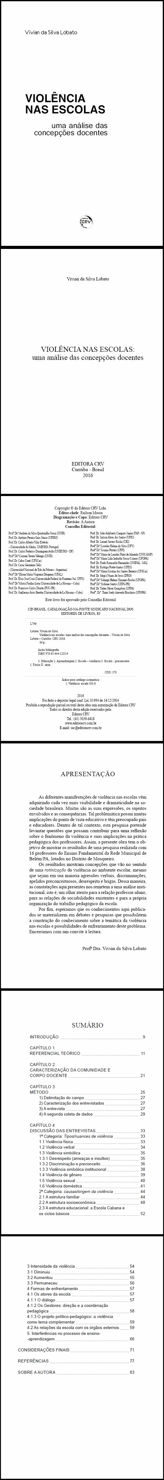 VIOLÊNCIA NAS ESCOLAS:<BR>uma análise das concepções docentes