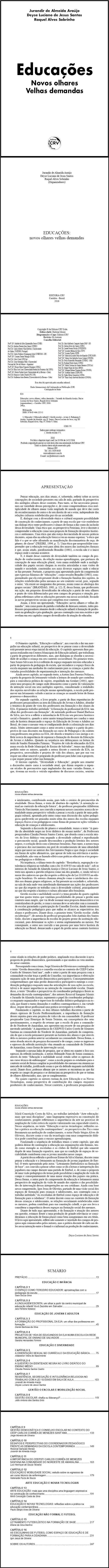 EDUCAÇÕES:<br>novos olhares velhas demandas