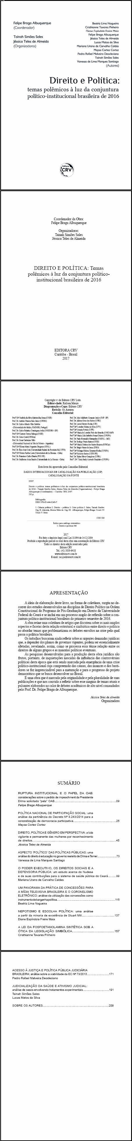 DIREITO E POLÍTICA:<br> temas polêmicos à luz da conjuntura político-institucional brasileira de 2016