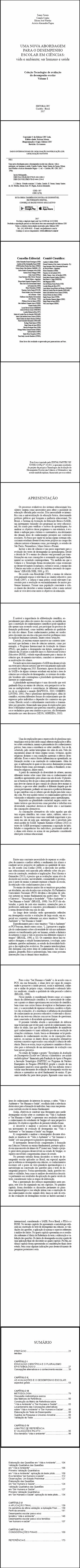 UMA NOVA ABORDAGEM PARA O DESEMPENHO ESCOLAR EM CIÊNCIAS:<br> vida e ambiente; ser humano e saúde
