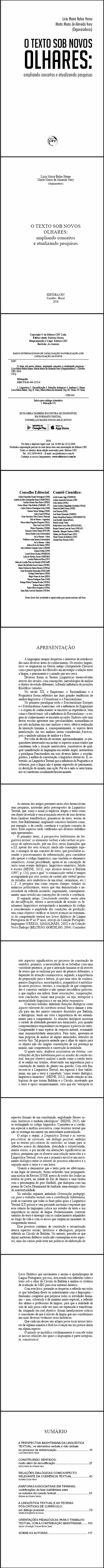 O TEXTO SOB NOVOS OLHARES:<br> ampliando conceitos e atualizando pesquisas 