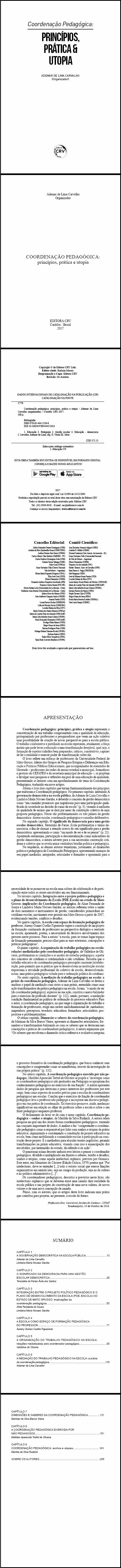 COORDENAÇÃO PEDAGÓGICA:<br> princípios, prática e utopia