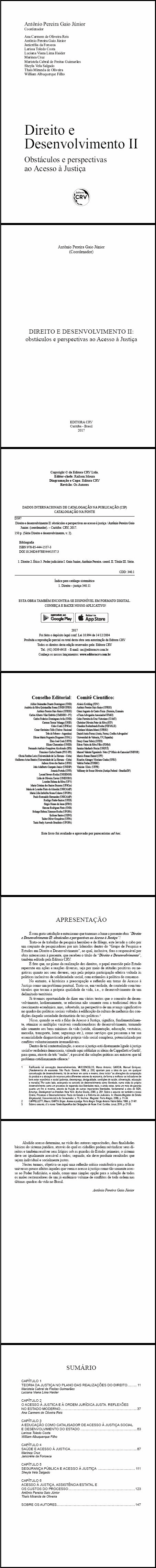 DIREITO E DESENVOLVIMENTO II:<br> obstáculos e perspectivas ao acesso à justiça 