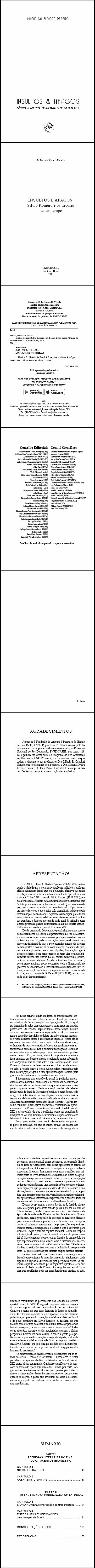 INSULTOS E AFAGOS:<br> Silvio Romero e os debates de seu tempo