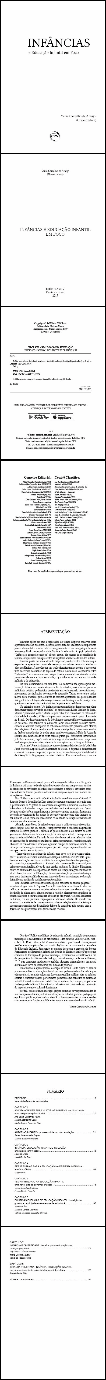 INFÂNCIAS E EDUCAÇÃO INFANTIL EM FOCO