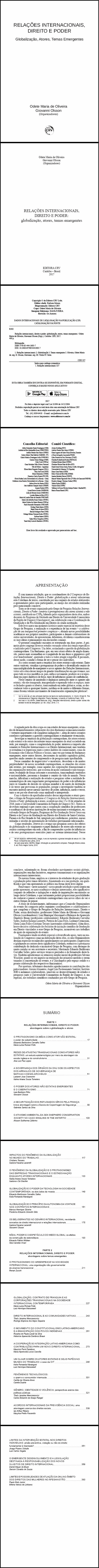 RELAÇÕES INTERNACIONAIS, DIREITO E PODER:<br> globalização, atores, temas emergentes