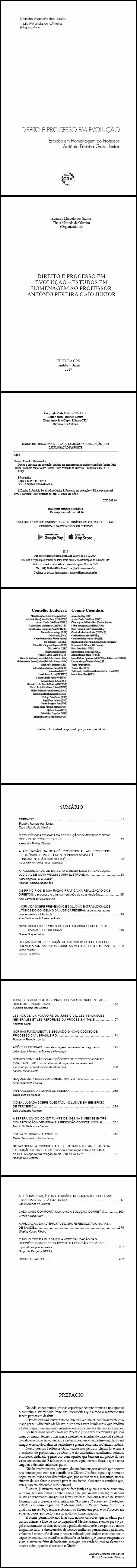 DIREITO E PROCESSO EM EVOLUÇÃO:<br> estudos em homenagem ao professor Antônio Pereira Gaio Junior 