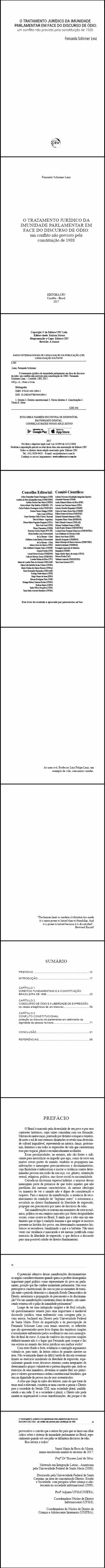 O TRATAMENTO JURÍDICO DA IMUNIDADE PARLAMENTAR EM FACE DO DISCURSO DO ÓDIO:<br> um conflito não previsto pela constituição de 1988