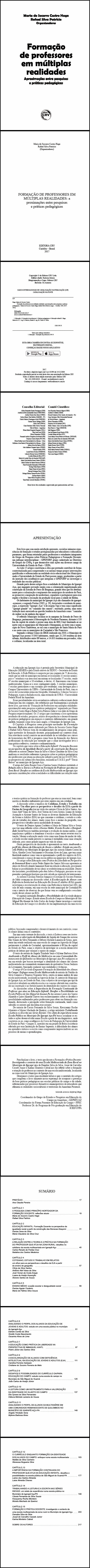 FORMAÇÃO DE PROFESSORES EM MÚLTIPLAS REALIDADES:<br> aproximações entre pesquisas e práticas pedagógicas