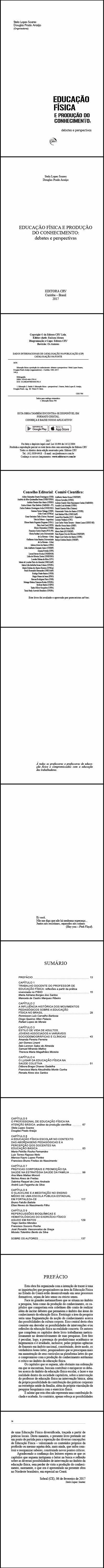 EDUCAÇÃO FÍSICA E PRODUÇÃO DO CONHECIMENTO:<br> debates e perspectivas