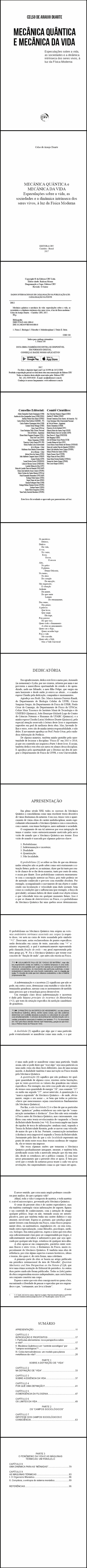 MECÂNICA QUÂNTICA E MECÂNICA DA VIDA:<br> especulações sobre a vida, as sociedades e a dinâmica intrínseca dos seres vivos, à luz da física moderna 