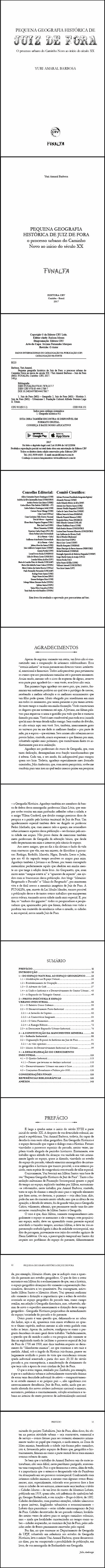 PEQUENA GEOGRAFIA HISTÓRICA DE JUIZ DE FORA<br> O processo urbano do Caminho Novo ao início do século XX 