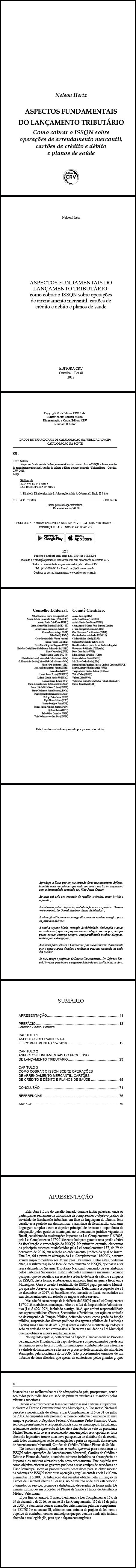 ASPECTOS FUNDAMENTAIS DO LANÇAMENTO TRIBUTÁRIO:<br>como cobrar o ISSQN sobre operações de arrendamento mercantil, cartões de crédito e débito e planos de saúde