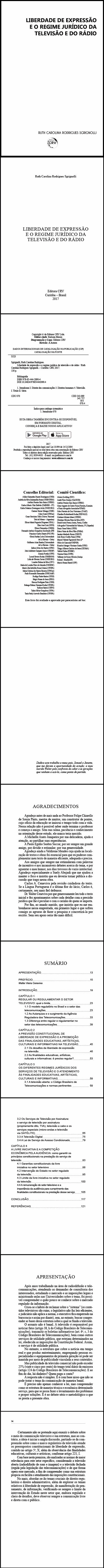 LIBERDADE DE EXPRESSÃO E O REGIME JURÍDICO DA TELEVISÃO E DO RÁDIO