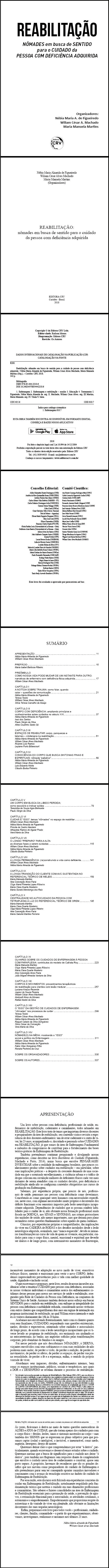 REABILITAÇÃO:<br>nômades em busca de sentido para o cuidado da pessoa com defciência adquirida