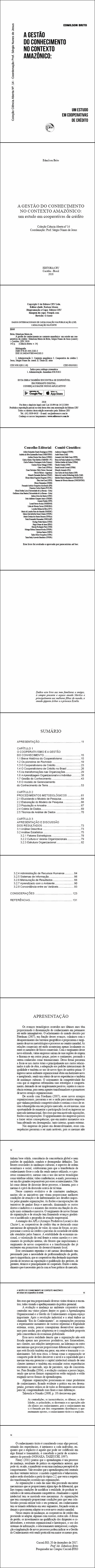 A GESTÃO DO CONHECIMENTO NO CONTEXTO AMAZÔNICO: <br>um estudo em cooperativas de crédito<br>COLEÇÃO CIÊNCIAS ABERTA, N° 14