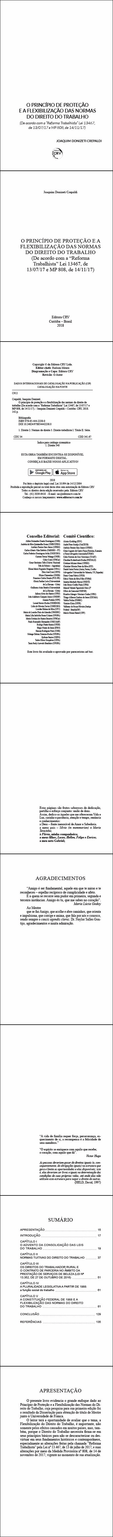 O PRINCÍPIO DE PROTEÇÃO E A FLEXIBILIZAÇÃO DAS NORMAS DO DIREITO DO TRABALHO (De acordo com a “Reforma Trabalhista” Lei 13467, de 13/07/17 e MP 808, de 14/11/17)