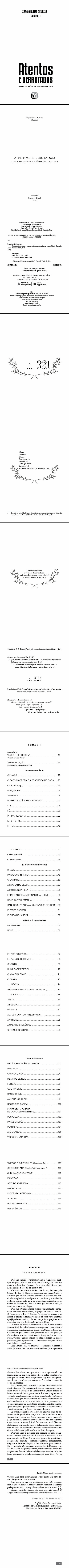 ATENTOS E DERROTADOS: <br>o caos na ordem e a desordem no caos