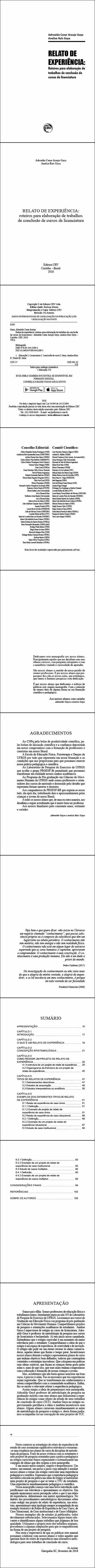 RELATO DE EXPERIÊNCIA: <br>roteiros para elaboração de trabalhos de conclusão de cursos de licenciatura