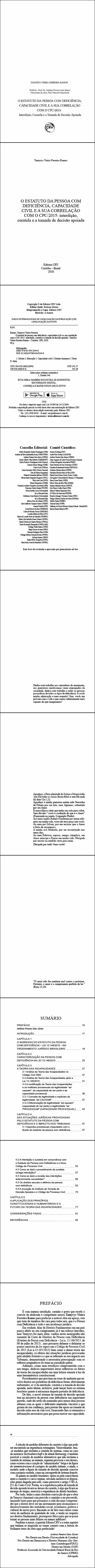 O ESTATUTO DA PESSOA COM DEFICIÊNCIA, CAPACIDADE CIVIL E A SUA CORRELAÇÃO COM O CPC/2015: <br>interdição, curatela e a tomada de decisão apoiada