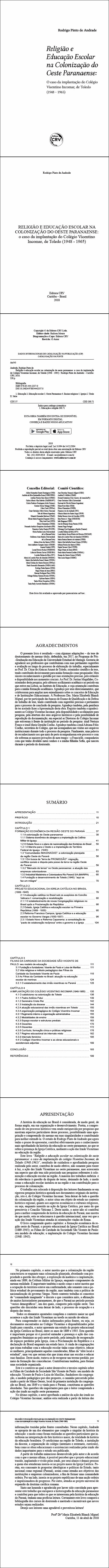 RELIGIÃO E EDUCAÇÃO ESCOLAR NA COLONIZAÇÃO DO OESTE PARANAENSE: <br>o caso da implantação do Colégio Vicentino Incomar, de Toledo (1948 - 1965)