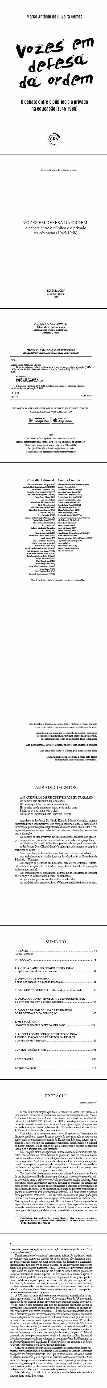 VOZES EM DEFESA DA ORDEM: <br>o debate entre o público e o privado na educação (1945-1968)