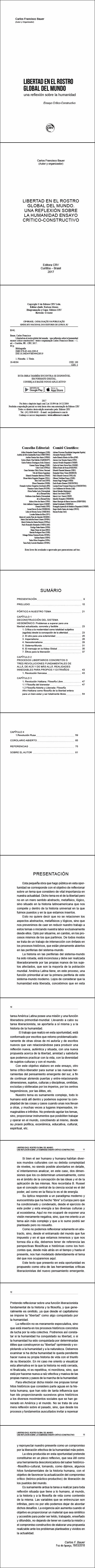 LIBERTAD EN EL ROSTRO GLOBAL DEL MUNDO. UNA REFLEXIÓN SOBRE LA HUMANIDAD ENSAYO CRÍTICO-CONSTRUCTIVO