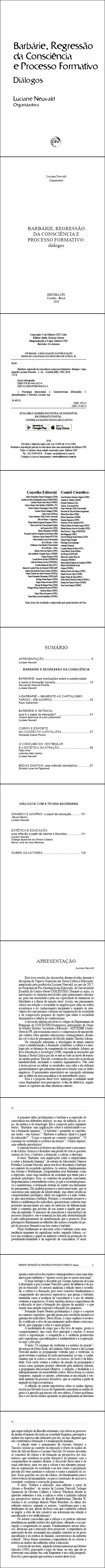 BARBÁRIE, REGRESSÃO DA CONSCIÊNCIA E PROCESSO FORMATIVO:<br>diálogos