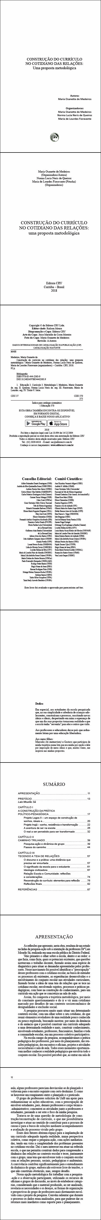 CONSTRUÇÃO DO CURRÍCULO NO COTIDIANO DAS RELAÇÕES: <br>uma proposta metodológica