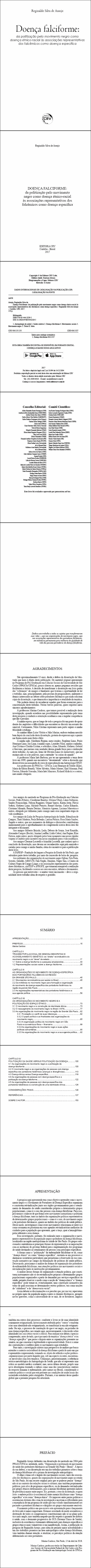 DOENÇA FALCIFORME: <br>da politização pelo movimento negro como doença étnico-racial às associações representativas dos falcêmicos como doença específica