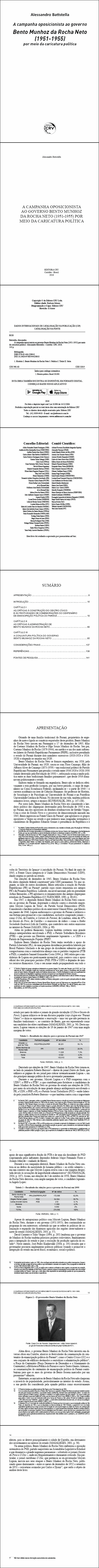A CAMPANHA OPOSICIONISTA AO GOVERNO BENTO MUNHOZ DA ROCHA NETO (1951-1955) POR MEIO DA CARICATURA POLÍTICA