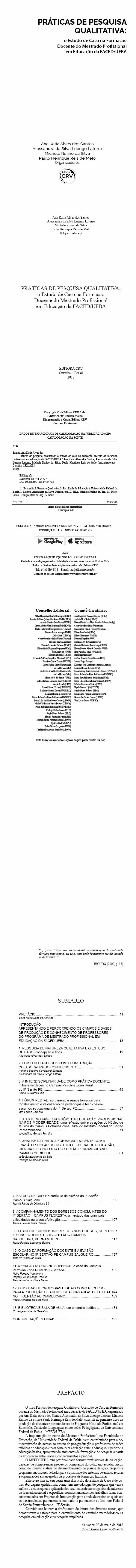 PRÁTICAS DE PESQUISA QUALITATIVA: <br>o Estudo de Caso na Formação Docente do Mestrado Profissional em Educação da FACED/UFBA