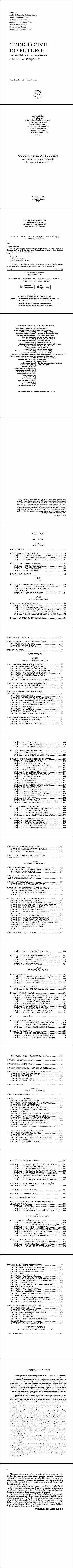 CÓDIGO CIVIL DO FUTURO: <br>comentários aos projetos de reforma do Código Civil