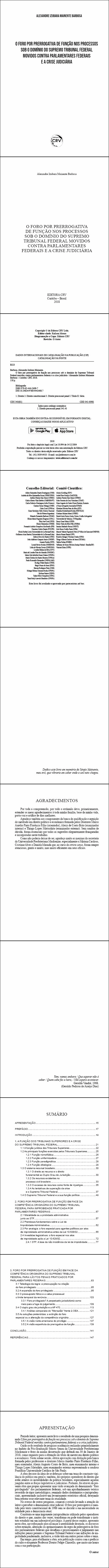 O FORO POR PRERROGATIVA DE FUNÇÃO NOS PROCESSOS SOB O DOMÍNIO DO SUPREMO TRIBUNAL FEDERAL MOVIDOS CONTRA PARLAMENTARES FEDERAIS E A CRISE JUDICIÁRIA