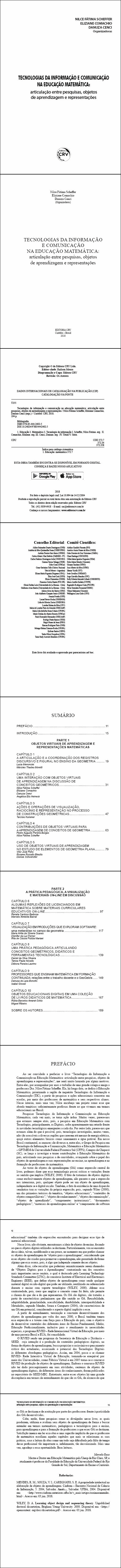 TECNOLOGIAS DA INFORMAÇÃO E COMUNICAÇÃO NA EDUCAÇÃO MATEMÁTICA: <br>articulação entre pesquisas, objetos de aprendizagem e representações