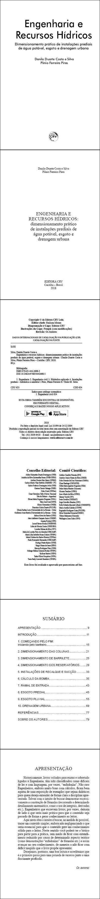 ENGENHARIA E RECURSOS HÍDRICOS: <br> dimensionamento prático de instalações prediais de água potável, esgoto e drenagem urbana