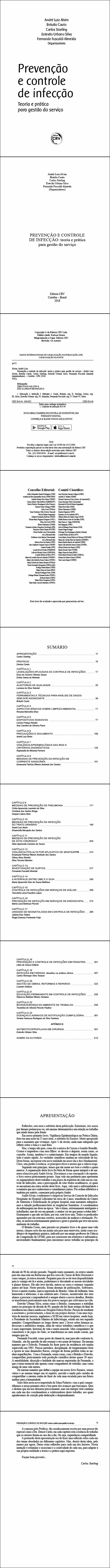 PREVENÇÃO E CONTROLE DE INFECÇÃO:<br> teoria e prática para gestão do serviço