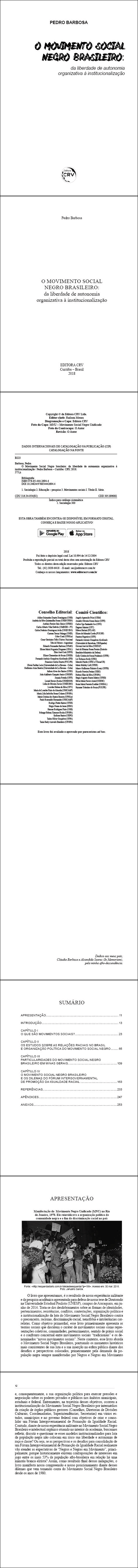 O MOVIMENTO SOCIAL NEGRO BRASILEIRO: <BR>da liberdade de autonomia organizativa à institucionalização