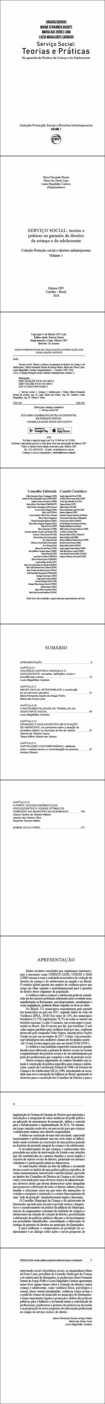 SERVIÇO SOCIAL: <br>teorias e práticas na garantia de direitos da criança e do adolescente <br>Coleção Proteção social e direitos infantojuvenis Volume 1