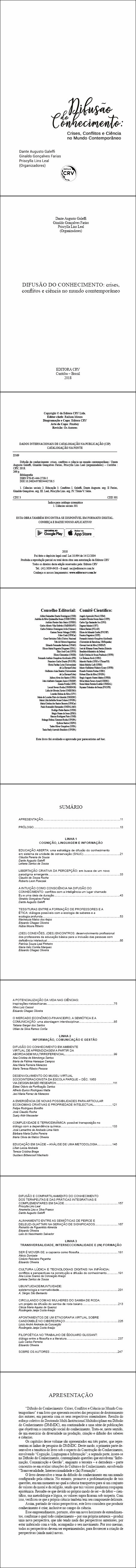 DIFUSÃO DO CONHECIMENTO: <BR>crises, conﬂitos e ciência no mundo contemporâneo