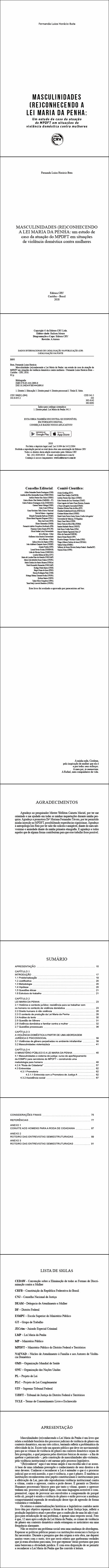 MASCULINIDADES (RE)CONHECENDO A LEI MARIA DA PENHA:<br>um estudo de caso da atuação do MPDFT em situações de violência doméstica contra mulheres