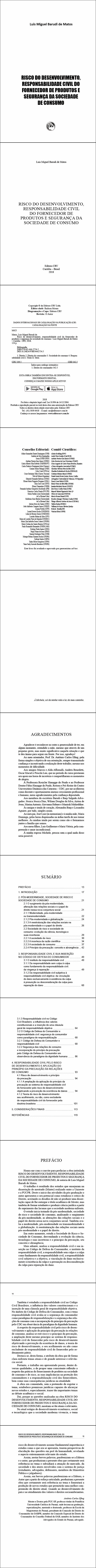 RISCO DO DESENVOLVIMENTO, RESPONSABILIDADE CIVIL DO FORNECEDOR DE PRODUTOS E SEGURANÇA DA SOCIEDADE DE CONSUMO